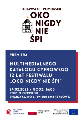 12 lat Festiwalu „Oko Nigdy Nie Śpi” w cyfrowym zwierciadle. Fundacja Czarny Karzeł otwiera nowy rozdział